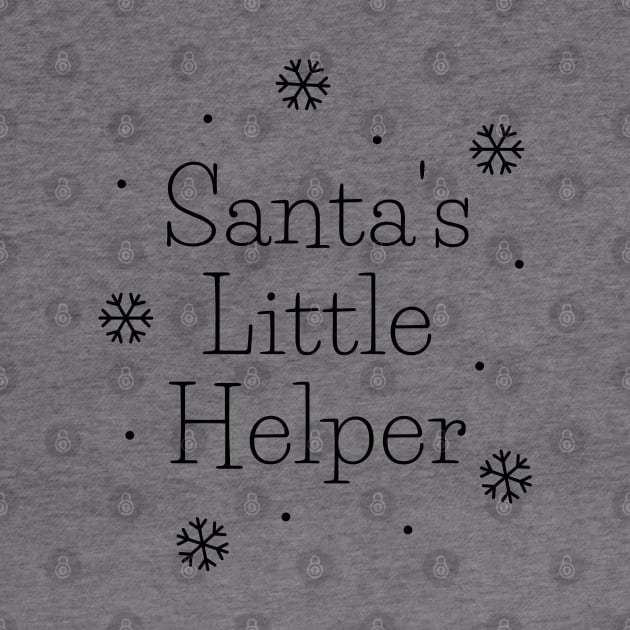 Santa's Little Helper. Cute Christmas design with snowflakes by That Cheeky Tee